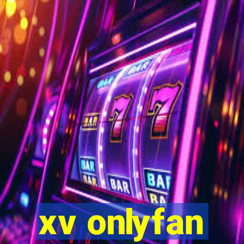 xv onlyfan